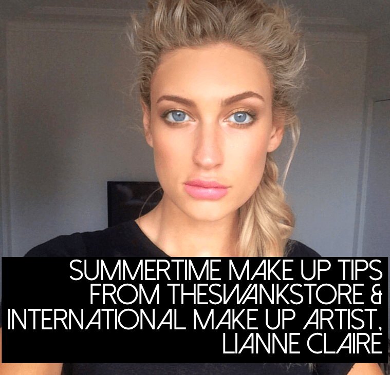 SUMMERTIME MAKE UP HINTS & TIPS