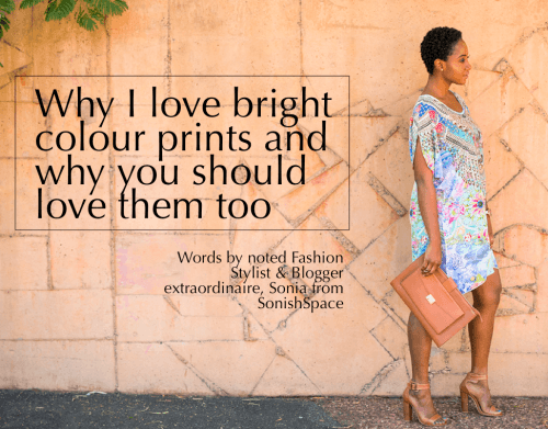 WHY I LOVE BRIGHT COLOURS & WHY YOU SHOULD TOO!